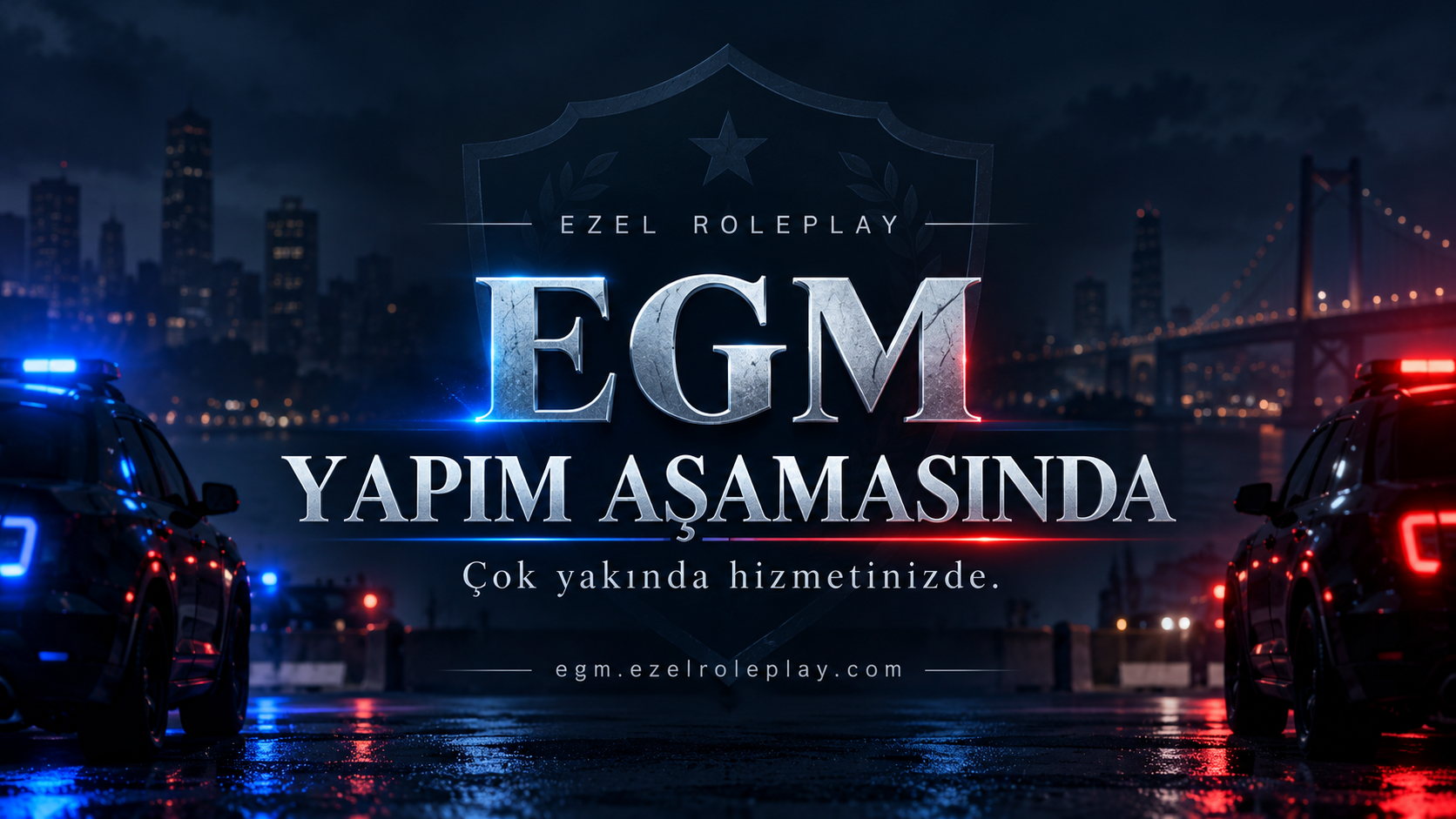 Ezel Roleplay EGM. Yapım aşamasında. Çok yakında hizmetinizde. egm.ezelroleplay.com